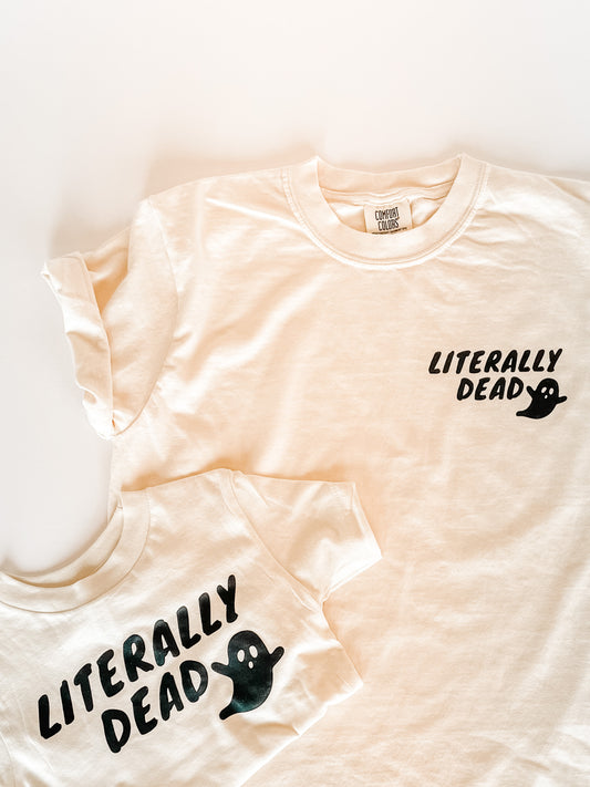 Literally Dead Tee - ADULT